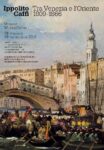 Ippolito Caffi (1809-1866). Tra Venezia e l’Oriente