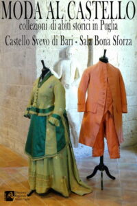 Moda al Castello - Collezioni di abiti storici in Puglia