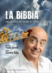 La Bibbia Raccontata nel modo di Paolo Cevoli - a teatro da settembre 2017